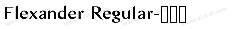 Flexander Regular字体转换 Flexander Regular字体转换